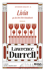 Livia ya da Diri Diri Gömülmek Avignon Beşlisi 2