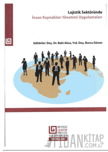 Lojistik Sektöründe İnsan Kaynakları Yönetimi Uygulamaları