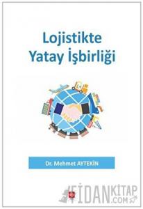 Lojistikte Yatay İşbirliği