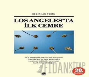 Los Angeles'ta İlk Cemre