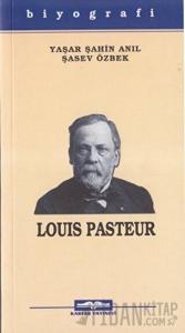 Louis Pasteur