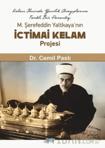 M. Şerefeddin Yaltkaya’nın İctimai Kelam Projesi