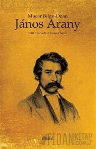 Macar Bilge Ozan Janos Arany