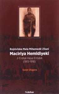 Maciriya Hemidiyeki - Rojniviska Mela Mihemede Zilani