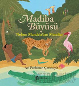 Madiba Büyüsü (Ciltli)