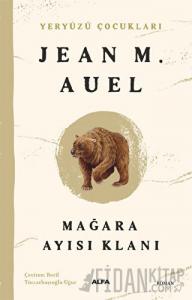 Mağara Ayısı Klanı - Yeryüzü Çocukları 1