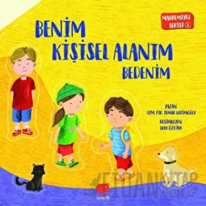 Mahremiyet Serisi 1 - Benim Kişisel Alanım Bedenim (Ciltli)