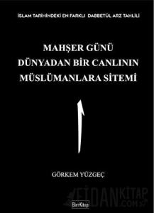 Mahşer Günü Dünyadan Bir Canlının Müslümanlara Sitemi