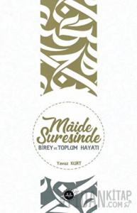 Maide Suresinde Birey ve Toplum Hayatı