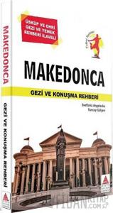 Makedonca Gezi ve Konuşma Rehberi