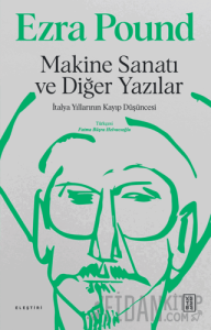 Makine Sanatı ve Diğer Yazılar (Ciltli)