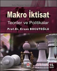 Makro İktisat - Teoriler ve Politikalar