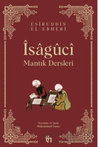 Mantık Dersleri - Îsâgûcî