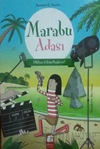 Marabu Adası - Dikkat Çekim Başlıyor