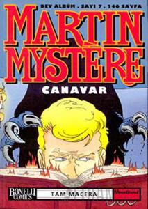 Martin Mystere Dev Albüm Sayı: 7 Canavar