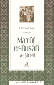 Maruf er-Rusafi ve Şiirleri
