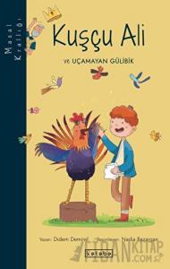 Masal Krallığı - Kuşçu Ali