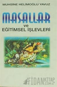 Masallar ve Eğitimsel İşlevleri