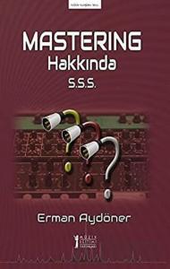 Mastering Hakkında S.S.S.