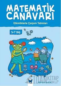 Matematik Canavarı - Etkinliklerle Çarpım Tabloları 5-7 yaş