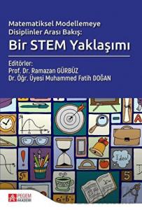 Matematiksel Modelemeye Disiplinler Arası Bakış; Bir Stem Yaklaşımı