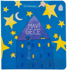 Mavi Gece - Hareketli Kitaplar (Ciltli)