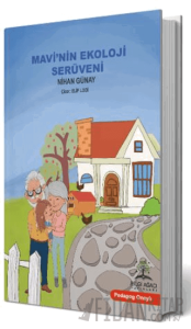 Mavi’nin Ekoloji Serüveni