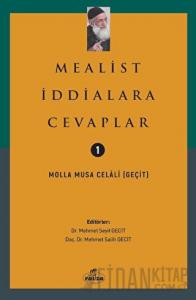 Mealist İddialara Cevaplar