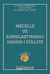 Mecelle ve Karşılaştırmalı Kavaid–i Külliye