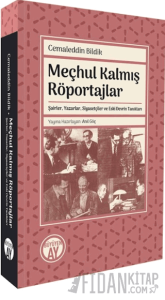 Meçhul Kalmış Röportajlar