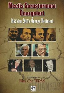 Meclis Soruşturması Önergeleri