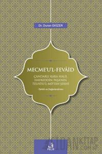 Mecme'u'l - Fevaid