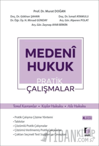 Medeni Hukuk Pratik Çalışmalar