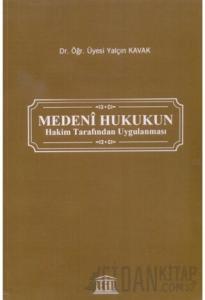 Medeni Hukukun Hakim Tarafından Uygulanması