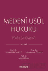 Medeni Usul Hukuku Pratik Çalışmalar