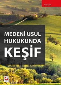 Medeni Usul Hukukunda Keşif