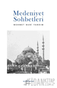 Medeniyet Sohbetleri
