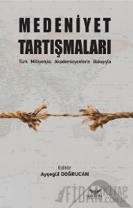 Medeniyet Tartışmaları