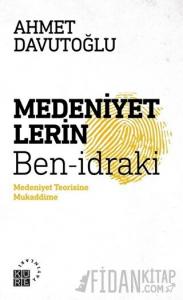 Medeniyetlerin Ben-idraki