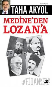 Medine’den Lozan’a