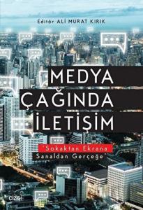 Medya Çağında İletişim