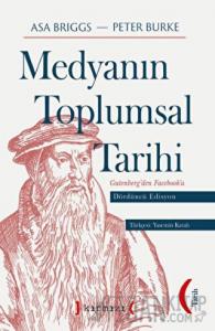 Medyanın Toplumsal Tarihi Dördüncü Edisyon