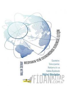 Medyanın Yeni Ekonomisinde Kurumsal İletişim