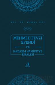 Mehmed Fevzi Efendi ve Hadaik-i Hamidiyye Risalesi