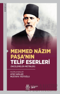 Mehmed Nâzım Paşa’nın Telif Eserleri