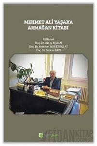Mehmet Ali Yaşar'a Armağan Kitabı