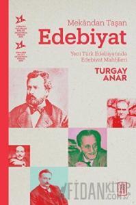 Mekandan Taşan Edebiyat
