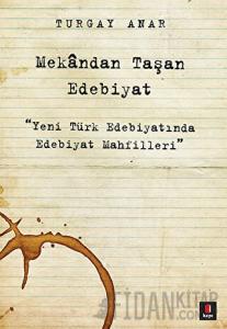 Mekandan Taşan Edebiyat