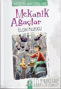 Mekanik Ağaçlar - Kaşifin Maceraları