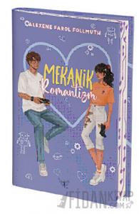 Mekanik Romantizm (Ciltli)